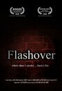 «Flashover» трейлер фильма в хорошем качестве 1080p