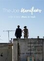 «The Joe Manifesto» кадры фильма в хорошем качестве