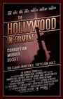 «The Hollywood Informant» трейлер фильма в хорошем качестве 1080p