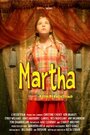 Фильм «Martha» скачать бесплатно в хорошем качестве без регистрации и смс 1080p