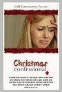 «Christmas Confessional» кадры фильма в хорошем качестве