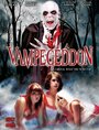 Фильм «Vampegeddon» смотреть онлайн фильм в хорошем качестве 720p