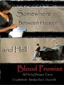 Blood Promise (2008)