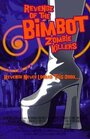 Фильм «Revenge of the Bimbot Zombie Killers» скачать бесплатно в хорошем качестве без регистрации и смс 1080p