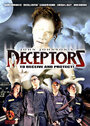 «Deceptors» трейлер фильма в хорошем качестве 1080p