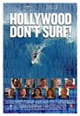 Фильм «Hollywood Don't Surf!» скачать бесплатно в хорошем качестве без регистрации и смс 1080p