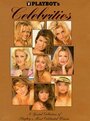 Фильм «Playboy: Celebrities» смотреть онлайн фильм в хорошем качестве 720p