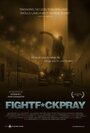 «FightFuckPray» кадры фильма в хорошем качестве