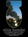 «Nice Bombs» трейлер фильма в хорошем качестве 1080p