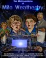 «The MisInventions of Milo Weatherby» кадры фильма в хорошем качестве