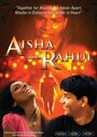 Aisha and Rahul (2009)