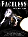 Фильм «Faceless» скачать бесплатно в хорошем качестве без регистрации и смс 1080p