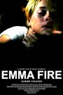 Фильм «Emma Fire» скачать бесплатно в хорошем качестве без регистрации и смс 1080p