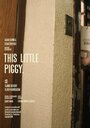 «This Little Piggy» трейлер фильма в хорошем качестве 1080p