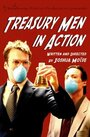 Фильм «Treasury Men in Action» смотреть онлайн фильм в хорошем качестве 1080p