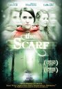 Фильм «The Scarf» смотреть онлайн фильм в хорошем качестве 1080p