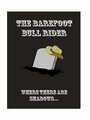 Фильм «The Bare Foot Bull Rider» смотреть онлайн фильм в хорошем качестве 720p