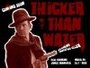 Фильм «Thicker Than Water» смотреть онлайн фильм в хорошем качестве 720p