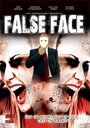 False Face (2009)