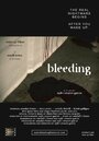 Фильм «Bleeding» скачать бесплатно в хорошем качестве без регистрации и смс 1080p