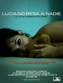 Фильм «Lucia no besa a nadie» смотреть онлайн фильм в хорошем качестве 720p