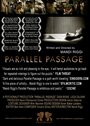 Фильм «Parallel Passage» скачать бесплатно в хорошем качестве без регистрации и смс 1080p