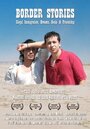 Border Stories (2007)