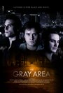 Фильм «The Gray Area» смотреть онлайн фильм в хорошем качестве 720p