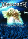 Фильм «Megadeth: That One Night - Live in Buenos Aires» смотреть онлайн фильм в хорошем качестве 1080p