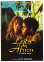 Фильм «Lejos de África» смотреть онлайн фильм в хорошем качестве 720p