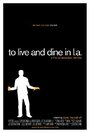 «To Live and Dine in L.A.» кадры фильма в хорошем качестве