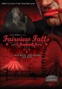 Фильм «Fairview Falls» смотреть онлайн фильм в хорошем качестве 720p