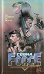 Фильм «Cobra Force» смотреть онлайн фильм в хорошем качестве 720p