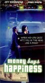 Фильм «Money Buys Happiness» смотреть онлайн фильм в хорошем качестве 720p