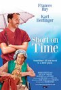 Фильм «Short on Time» смотреть онлайн фильм в хорошем качестве 1080p