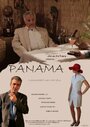 Фильм «Panama» смотреть онлайн фильм в хорошем качестве 1080p