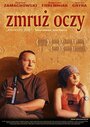 Фильм «Зажмурь глаза» скачать бесплатно в хорошем качестве без регистрации и смс 1080p