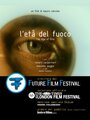 Фильм «L'età del Fuoco» смотреть онлайн фильм в хорошем качестве 1080p