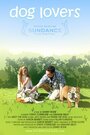 Фильм «Dog Lovers» смотреть онлайн фильм в хорошем качестве 1080p