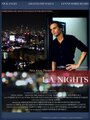 Фильм «L.A. Nights» смотреть онлайн фильм в хорошем качестве 720p