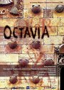 Фильм «Octavia» смотреть онлайн фильм в хорошем качестве 720p