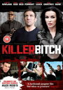 Фильм «Killer Bitch» смотреть онлайн фильм в хорошем качестве 720p