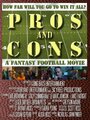 «Pros and Cons: A Fantasy Football Movie» трейлер фильма в хорошем качестве 1080p