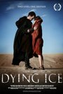 «Dying Ice» кадры фильма в хорошем качестве