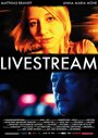 «Live Stream» трейлер фильма в хорошем качестве 1080p