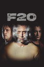 Фильм «F20» смотреть онлайн фильм в хорошем качестве 720p