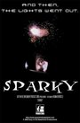 «Sparky» трейлер фильма в хорошем качестве 1080p