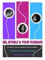 «Me, Myself & Your Husband» кадры фильма в хорошем качестве