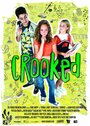 Crooked (2010)