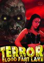 «Terror at Blood Fart Lake» кадры фильма в хорошем качестве